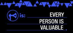 Every Person Is Valuable